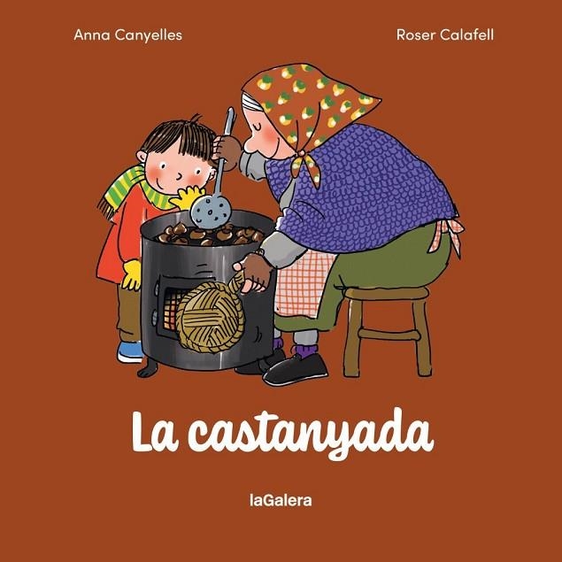 LA CASTANYADA | 9788424678104 | CANYELLES ROCA, ANNA