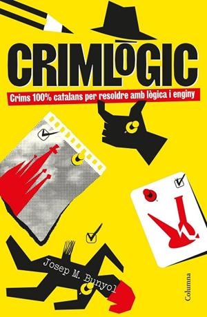 CRIMLÒGIC: ENIGMES 100% CATALANS | 9788466435727 | BUNYOL DURAN, JOSEP MARIA
