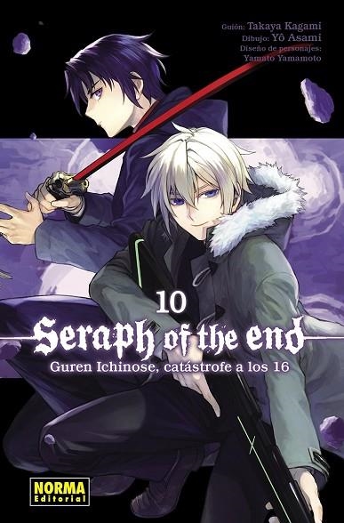 SERAPH OF THE END 10: GUREN ICHINOSE, CATASTROFE A LOS 16 | 9788467961546 | ASAMI, YO / KAGAMI, TAKAYA / YAMAMOTO, YAMATO
