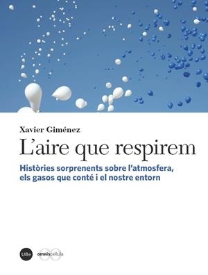 AIRE QUE RESPIREM, L' | 9788447537242 | GIMÉNEZ, XAVIER