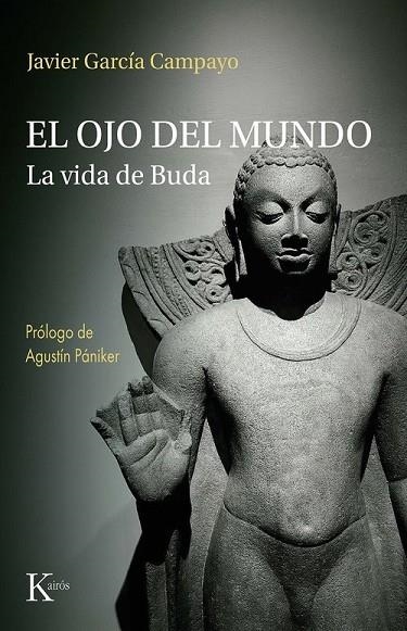 EL OJO DEL MUNDO | 9788411214803 | GARCIA CAMPAYO, JAVIER