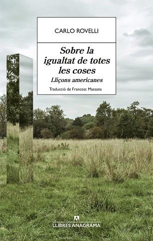 SOBRE LA IGUALTAT DE TOTES LES COSES | 9788433951021 | ROVELLI, CARLO