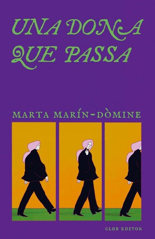 UNA DONA QUE PASSA | 9788473295321 | MARIN DOMINE, MARTA