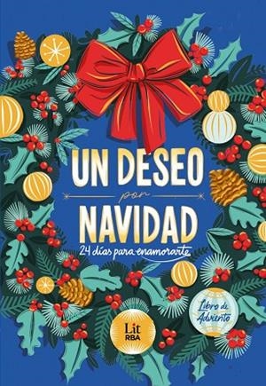 UN DESEO POR NAVIDAD | 9791370310226 | ARBETETA, RAQUEL / AZKUETA, JON / GALLEGO, PAULA / LLANES, NEREA / MARTÍNEZ, ALOMA / PANIAGUA, RODRI