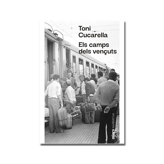 ELS CAMPS DELS VENÇUTS | 9791387680367 | CUCARELLA, TONI