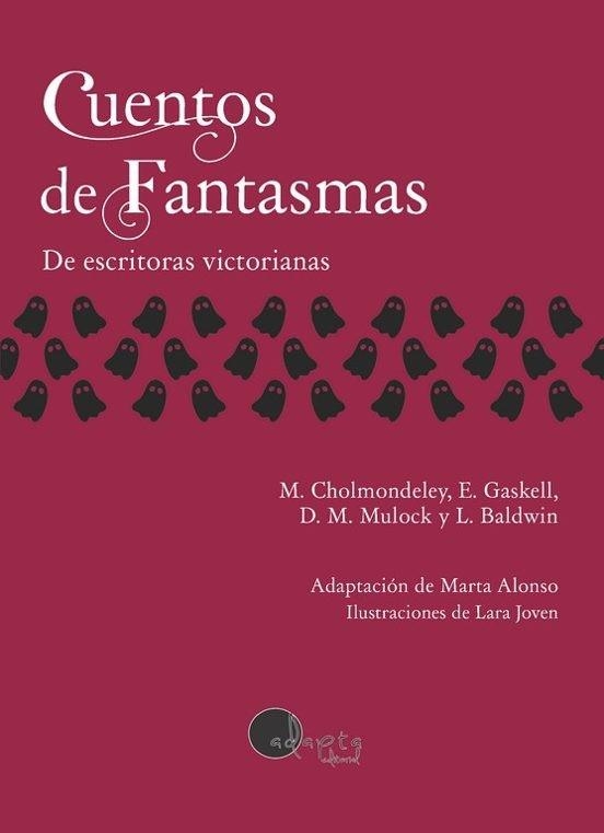 CUENTOS DE FANTASMAS | 9788419190901 | BALDWIN, LOUISA / CHOLMONDELEY, MARY / GASKELL, ELIZABETH / MULOCK, DINAH M.
