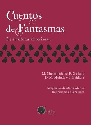 CUENTOS DE FANTASMAS | 9788419190901 | BALDWIN, LOUISA / CHOLMONDELEY, MARY / GASKELL, ELIZABETH / MULOCK, DINAH M.