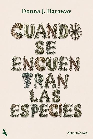 CUANDO SE ENCUENTRAN LAS ESPECIES | 9791370093341 | HARAWAY, DONNA