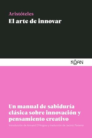 EL ARTE DE INNOVAR | 9788418223570 | ARISTÓTELES, ARISTOTELES