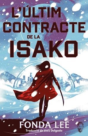 L'ÚLTIM CONTRACTE D'ISAKO | 9791399063448 | LEE, FONDA