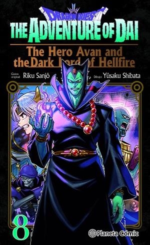 DRAGON QUEST: THE HERO AVAN AND THE DARK LORD OF HELLFIRE Nº 08 | 9791387919993 | SHIBATA, YUSAKU / RIKU SANJO