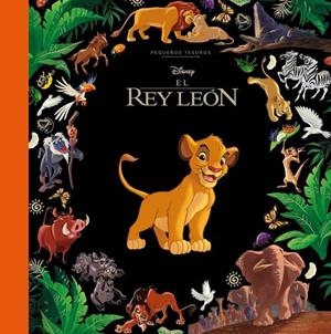 EL REY LEÓN. PEQUEÑOS TESOROS DISNEY | 9791387901905 | DISNEY