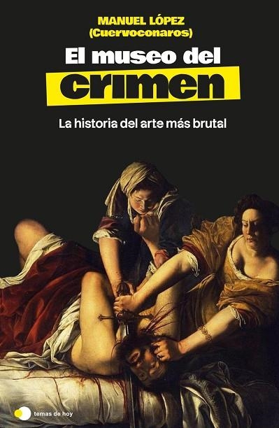 EL MUSEO DEL CRIMEN | 9791388279287 | LÓPEZ, MANUEL (@CUERVOCONAROS)