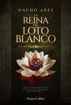 LA REINA DEL LOTO BLANCO | 9788410647541 | ARES, NACHO