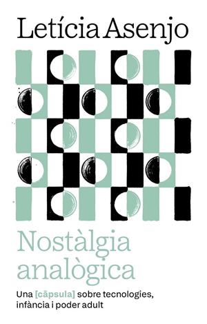 NOSTÀLGIA ANALÒGICA | 9788411731966 | ASENJO HUETE, LETICIA