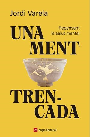 UNA MENT TRENCADA | 9791387853594 | VARELA I PEDRAGOSA, JORDI