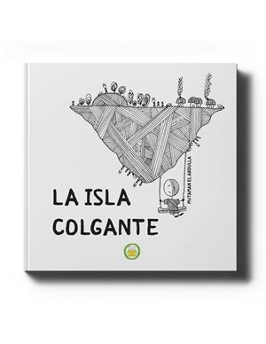 LA ISLA COLGANTE | 9788418355622 | EL ABDULLA, MUTAMAN