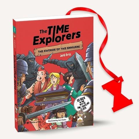 THE TIME EXPLORERS 06 - THE SWORDS OF THE SAMURAI | 9788419898623 | ORTIZ CASAS, JORDI