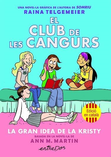 EL CLUB DE LES CANGURS 01. LA GRAN IDEA DE LA KRISTY | 9791387878214 | MARTIN, ANN M.