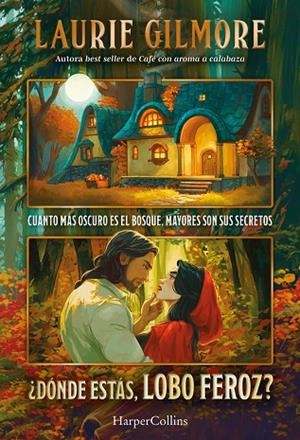 ¿DÓNDE ESTÁS, LOBO FEROZ? | 9788410648746 | GILMORE, LAURIE