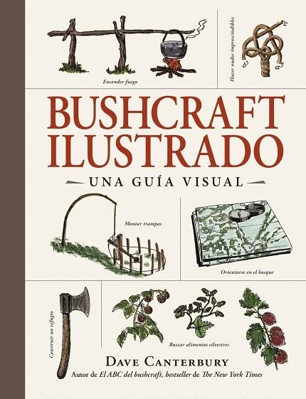 BUSHCRAFT ILUSTRADO | 9788408326670 | CANTERBURY, DAVE