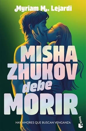 MISHA ZHUKOV DEBE MORIR | 9788408326939 | LEJARDI, MYRIAM M.