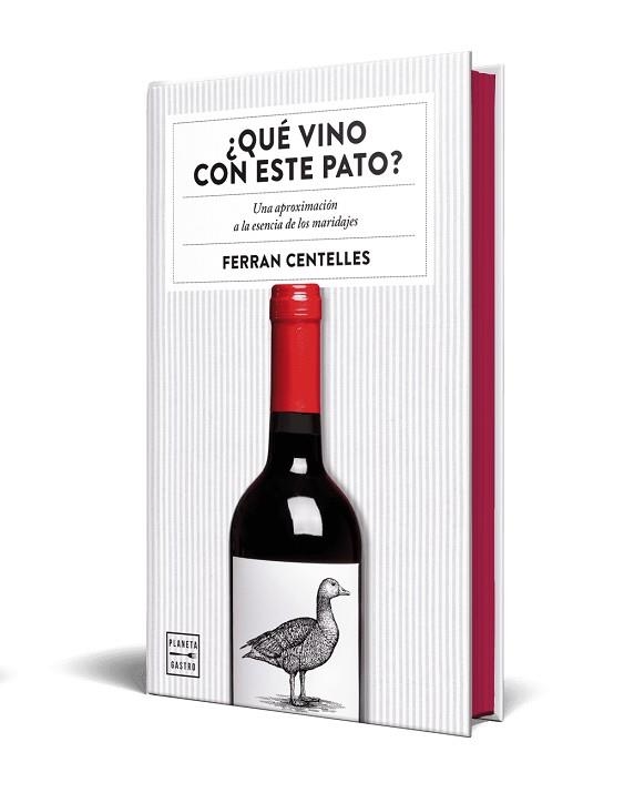 ¿QUÉ VINO CON ESTE PATO? EDICIÓN ESPECIAL CON CANTOS TINTADOS | 9788408327363 | CENTELLES, FERRAN