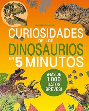 CURIOSIDADES DE LOS DINOSAURIOS EN 5 MINUTOS | 9791387708399 | CRISTINA, BANFI CRISTINA