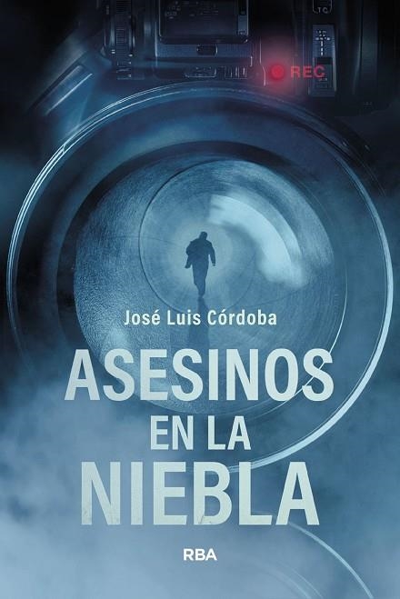 ASESINOS EN LA NIEBLA | 9788410983427 | CÓRDOBA, JOSÉ LUIS