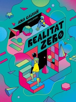 REALITAT ZERO | 9788419523396 | GALVAÑ, ANA