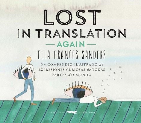 LOST IN TRANSLATION AGAIN | 9791399205558 | SANDERS ELLA FRANCES / FRANCES SANDERS, ELLA