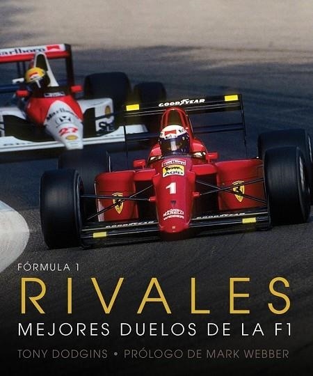 FÓRMULA 1: RIVALES | 9788088430360 | TONY, DODGINS