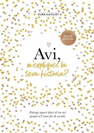 AVI, M'EXPLIQUES LA TEVA HISTÒRIA? (EDICIÓ OFICIAL) (M'EXPLIQUES LA TEVA HISTÒRI | 9791387935504 | VAN VLIET, ELMA