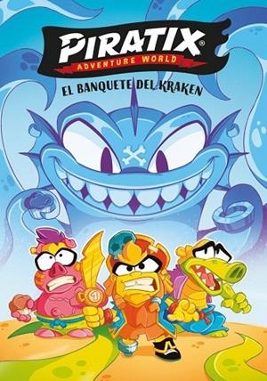 PIRATIX. PRIMERAS LECTURAS 2 - EL BANQUETE DEL KRAKEN | 9788448874834 | MAGICBOX