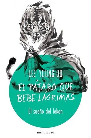 EL PÁJARO QUE BEBE LÁGRIMAS Nº 02/04 EL SUEÑO DEL LEKON | 9788445019535 | YOUNG-DO, LEE