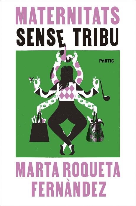 MATERNITATS SENSE TRIBU | 9788498096477 | ROQUETA FERNÀNDEZ, MARTA