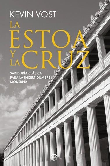 LA ESTOA Y LA CRUZ | 9788410943810 | VOST, KEVIN