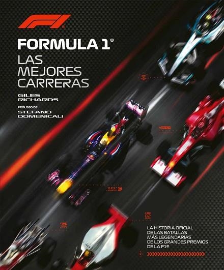 FÓRMULA 1. LAS MEJORES CARRERAS | 9791259578556 | GILES, RICHARDS