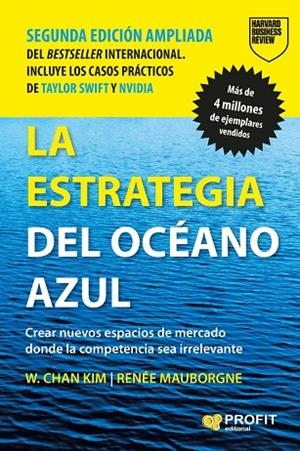 LA ESTRATEGIA DEL OCÉANO AZUL (NUEVA EDICIÓN) | 9788410235991 | CHAN KIM, W. / MAUBORGNE, RENEE