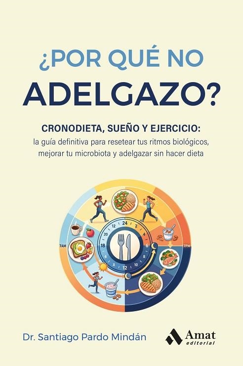 ¿POR QUÉ NO ADELGAZO? | 9791388221002 | PARDO, SANTIAGO