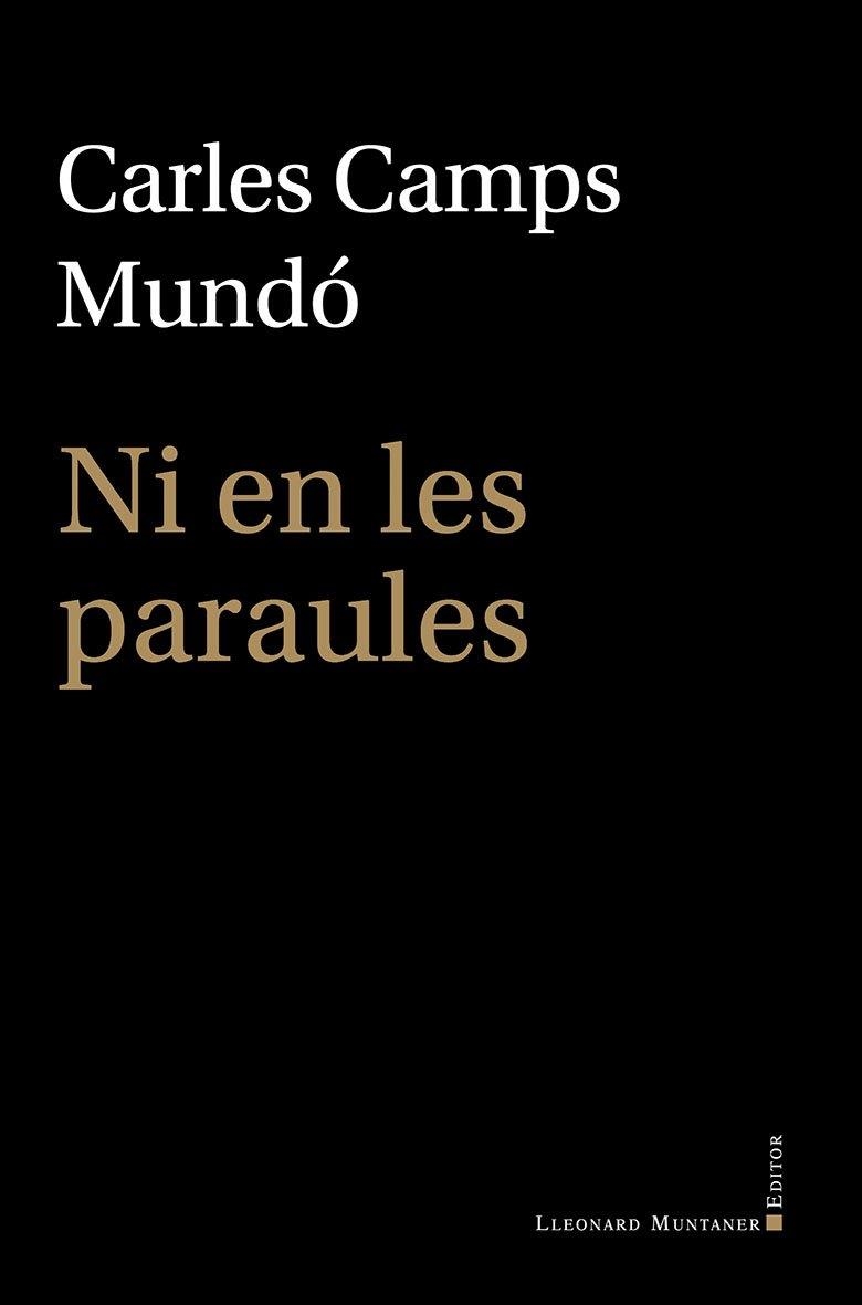 NI EN LES PARAULES | 9791388258145 | CAMPS MUNDO, CARLES