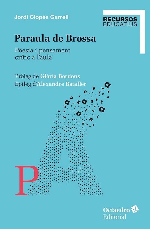 PARAULA DE BROSSA | 9788410793651 | CLOPÉS GARRELL, JORDI