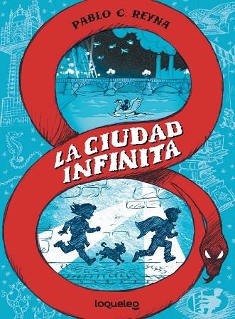 LA CIUDAD INFINITA | 9788491226390 | REYNA, PABLO C.