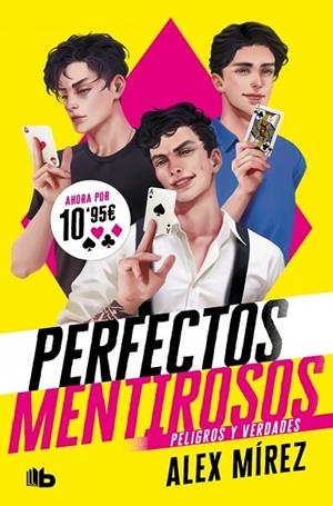PELIGROS Y VERDADES (PERFECTOS MENTIROSOS 2) | 9788413145228 | MÍREZ, ALEX