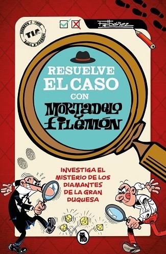 RESUELVE EL CASO CON MORTADELO Y FILEMÓN | 9788402431578 | IBAÑEZ, FRANCISCO