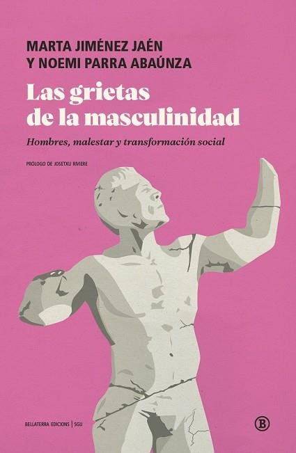 LAS GRIETAS DE LA MASCULINIDAD | 9791387639846 | PARRA, NOEMI / JIMÉNEZ JAÉN, MARTA ESTHER