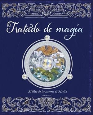 TRATADO DE MAGIA | 9788414067246 | TEMPLAR BOOKS