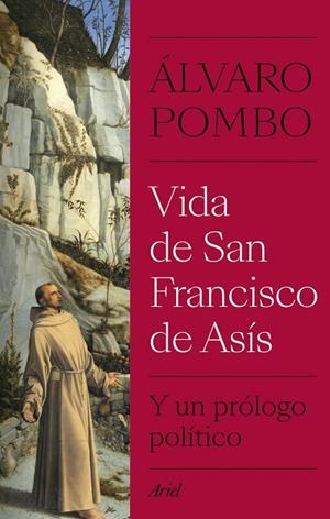 VIDA DE SAN FRANCISCO DE ASÍS | 9788434440951 | ÁLVARO POMBO, ÁLVARO