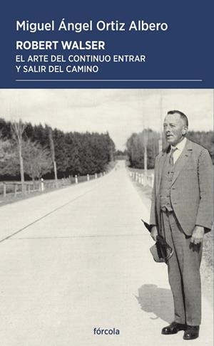 ROBERT WALSER | 9788419969439 | ORTIZ ALBERO, MIGUEL ÁNGEL