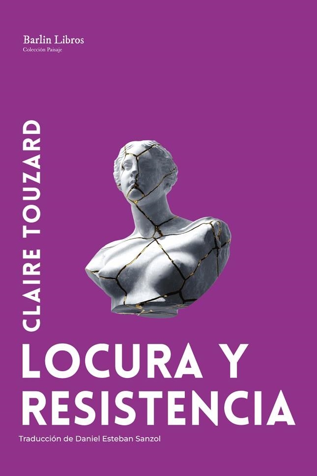 LOCURA Y RESISTENCIA | 9791387687199 | TOUZARD, CLAIRE